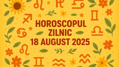 Horoscop zilnic, 18 august 2025...