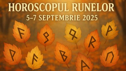 Horoscop Rune pentru weekendul 5-7...